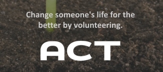 Change someone's life for the better by volunteering.